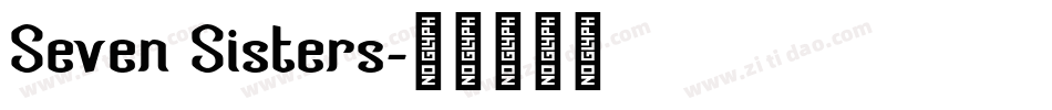 Seven Sisters字体转换